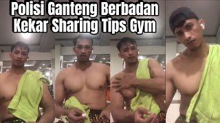 Sharing tentang gym ala bapak polisi ganteng