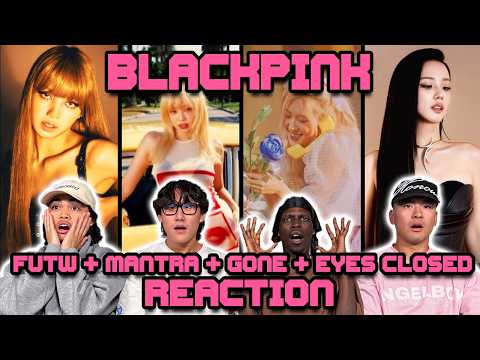 OUR FIRST TIME WATCHING BLACKPINK SOLOS | FUTW + Mantra + Gone + Eyes Closed