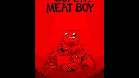 Super Meat Boy Music: Chapter 6 Dark Overworld