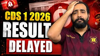 Big News Cds 1 2026 Result Delayed