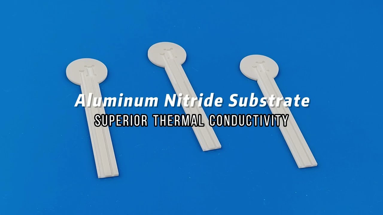 Aluminum Nitride Substrate video thumbnail