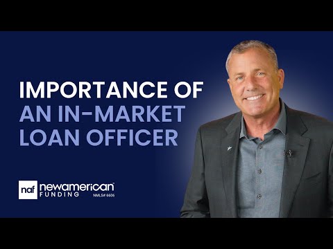 The Importance of an In-Market Loan Officer