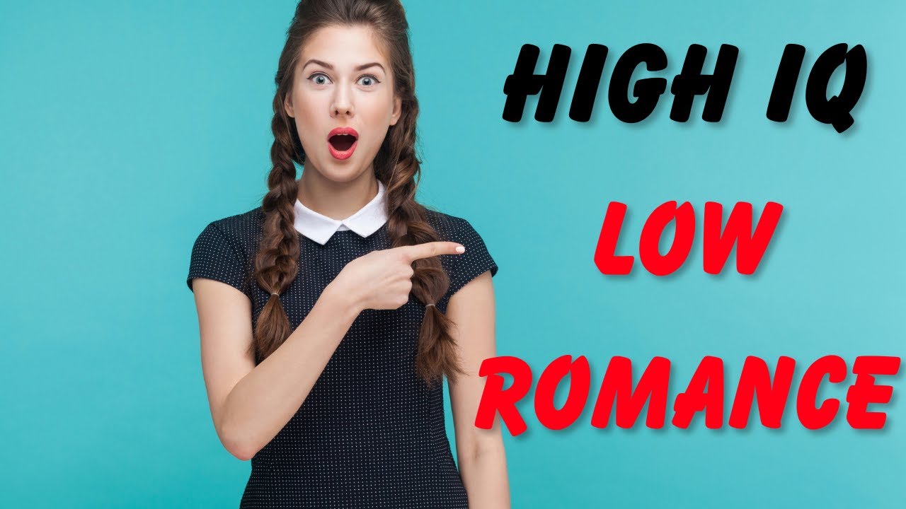 15 Reasons Why Highly Intelligent People Struggle With Love Love ≠ Logic Youtube