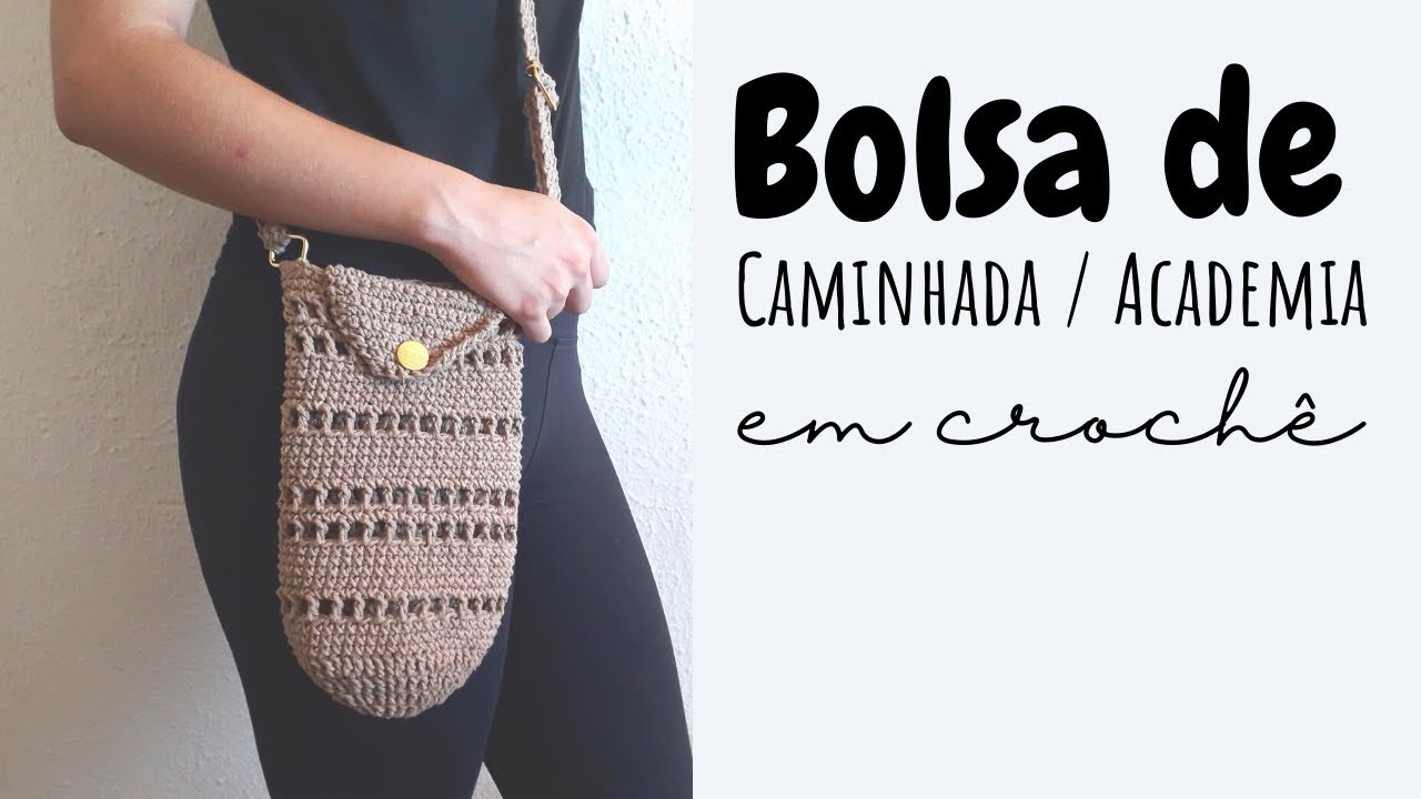 Bolsa de Caminhada / Academia em Crochê -  Aprenda como fazer esse DIY passo a passo