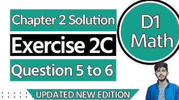 D1 Maths Chapter 2 - D1 Ex 2C Q 5 - D1 Exercise C2 Question 6 - D1 Math Book Solution