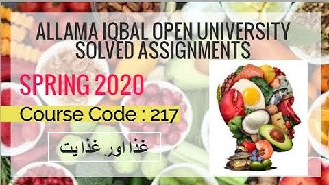 Solved Assignment (217 غذا اور غذا یت ) SEMESTER SPRING 2020