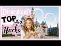 Disneyland's Top 20 Hacks   How to do Disneyland like a Pro!