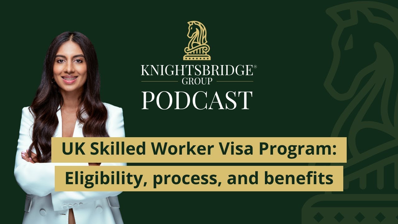 UK Skilled Worker Visa Program: Eligibility, Process, and Benefits