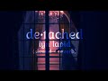 Detached Lyn Lapid Slowed Reverb mp3