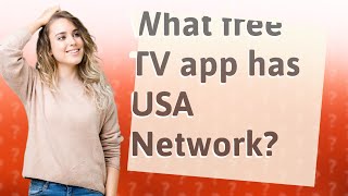 What free TV app has USA Network? screenshot 5