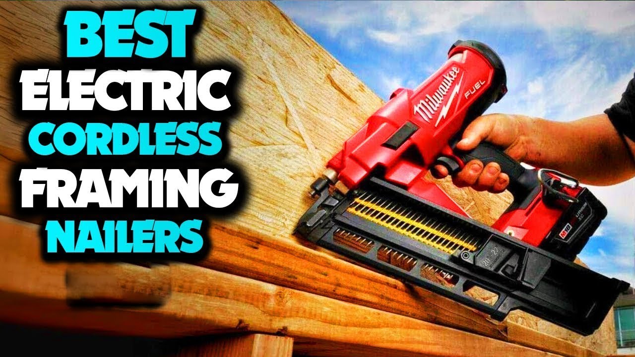 The 5 Best Electric Cordless Framing Nailers of 2026