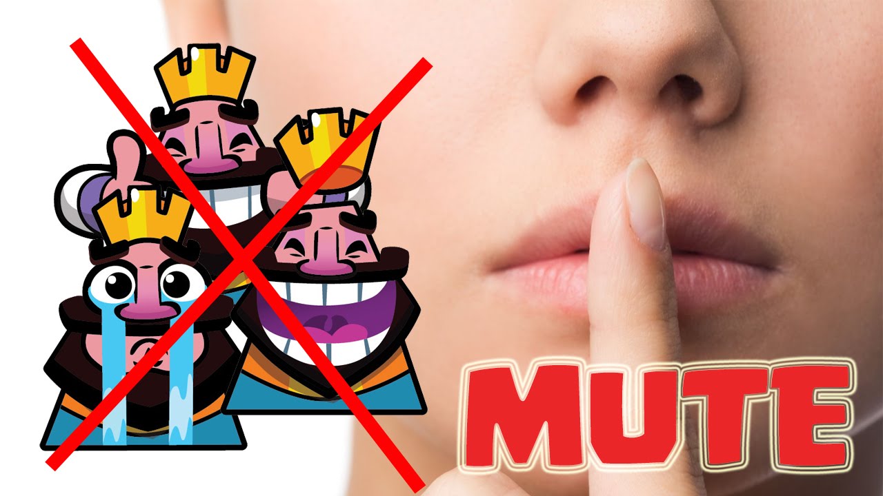 LA FIN DES EMOTICONES SUR CLASH ROYALE ! MODE MUTE ! - 