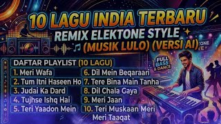 Dj Remix India Style Elektone “Musik Lulo Khas Sultra 
