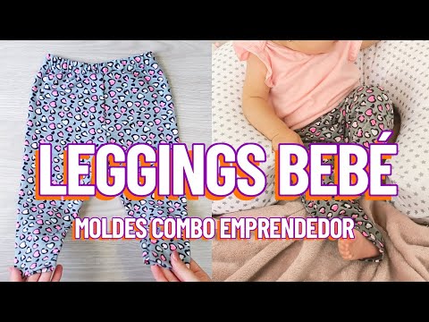Confección de Leggings/Calza de bebé MUY FÁCIL 🙌 | Moldes combo emprendedor