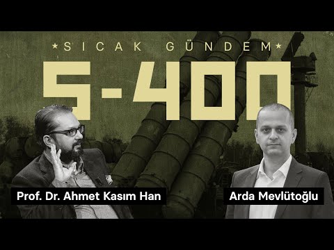 Sıcak Gündem S-400