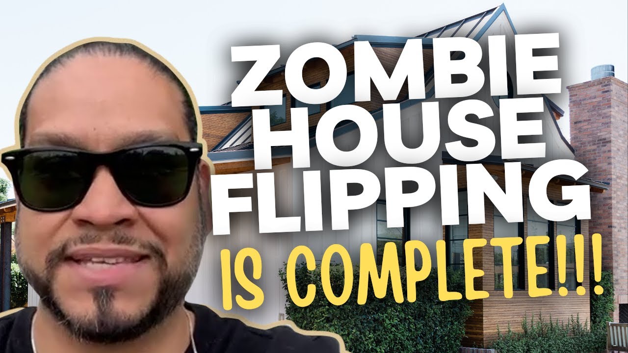 Zombie House Flipping Reality I Finishes COMPLETE!