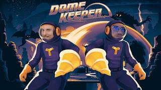 DOME KEEPER CO-OP | Ka-Boom!