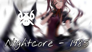 Nightcore - 1985