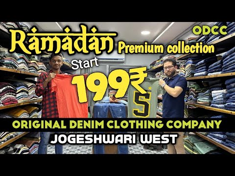 199₹ only 😱 || Ramadan Special ⚡ Premium Collection || Orginal Denim Clothing Company ||