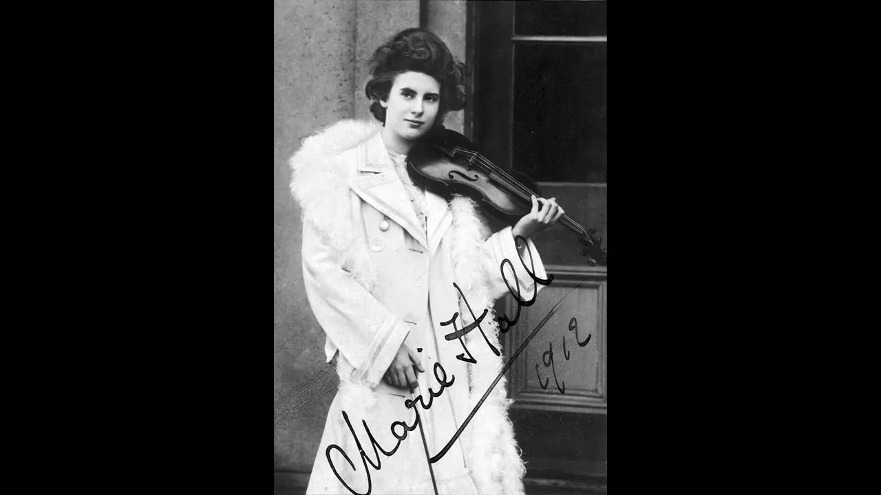 Marie Hall (violin) - Cavatina (Raff) (1904)