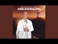 Amelekewalehu