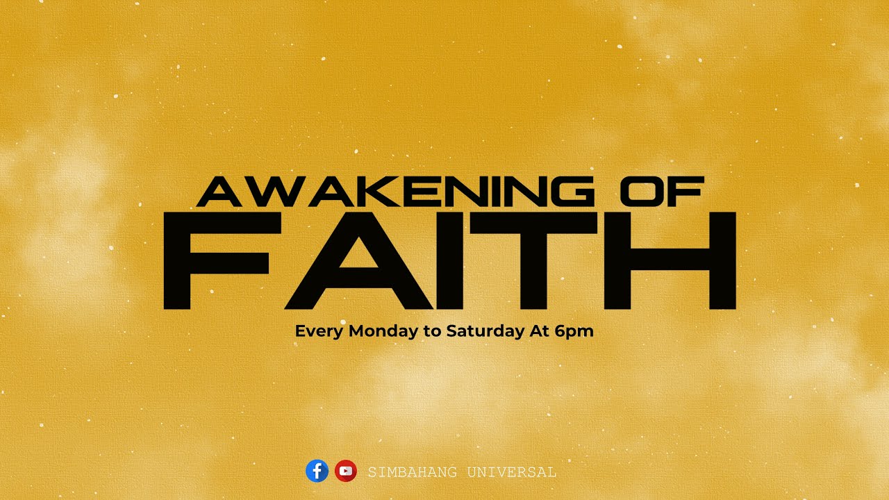 AWAKENING OF FAITH - MAR. 4, 2026