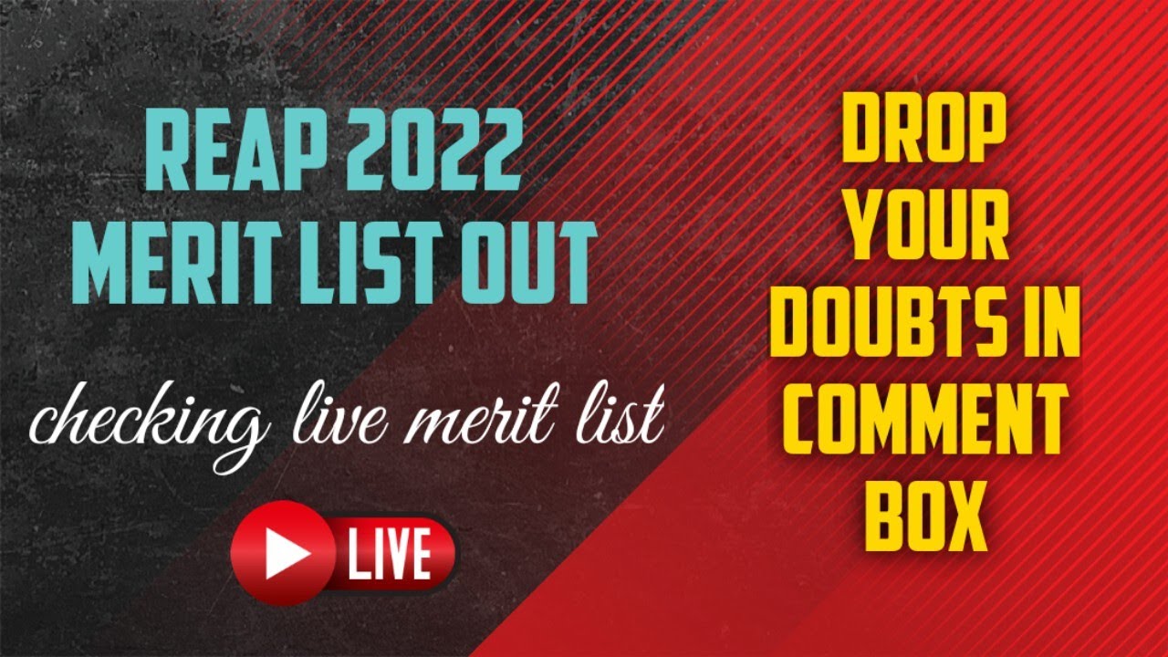 Reap 2022 | final merit list is out | reap 2022 update | reap 2022 rank out