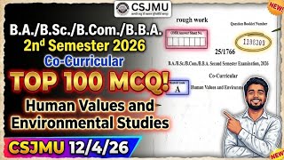 Human Values And Environmental Studies | Ba/Bsc/Bcom/Bba 2nd Semester 2026 | Csjmu Top 100 Mcq