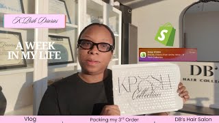 A Week in My Life Running KPosh and My Hair Salon