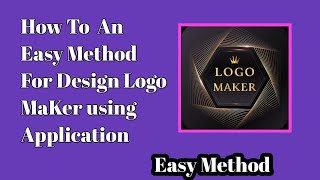 How To  An Easy Method For Design Logo MaKer using Application in 2023 screenshot 3