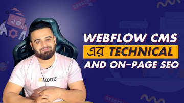 Complete Webflow SEO | Technical and On Page SEO for Webflow Website | Hridoy Chowdhury