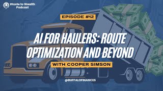 AI for Haulers: Route Optimization and Beyond