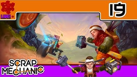 Scrap Mechanic - 19 - Flashing Arm Lights