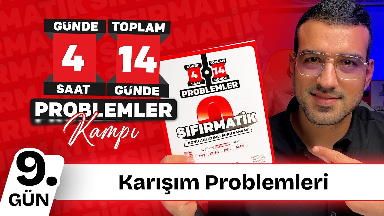 Karışım Problemleri I Sıfırmatik Problemler Kampı I 9. Gün I #problemler