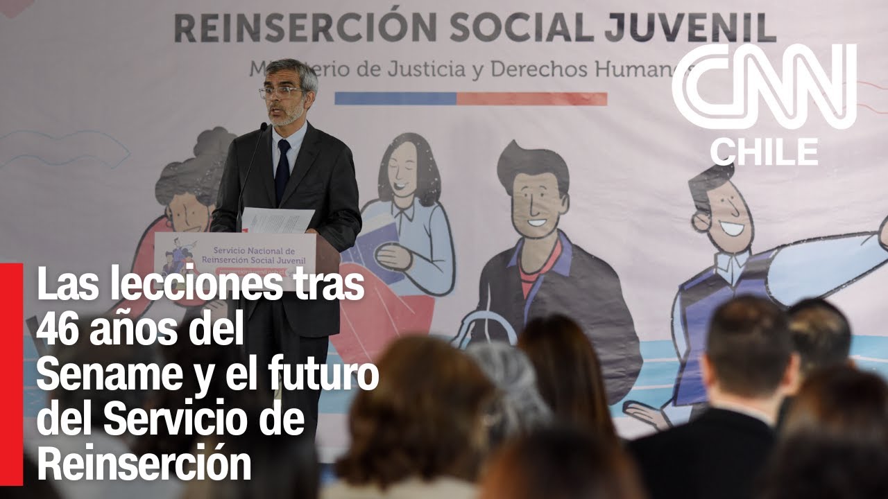 Las lecciones tras 46 años del Sename y el futuro del Servicio de Reinserción
