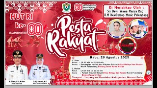 🔴LIVE STREAMING || MALEM || ACAR PESTA RAKYAT MUARA ENIM || NEW PERSON PALEMBANG