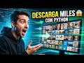 Cómo scrapear y descargar miles de imágenes con Python y una API GRATIS