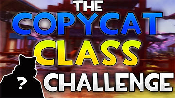 [TF2] The COPYCAT CLASS CHALLENGE!!