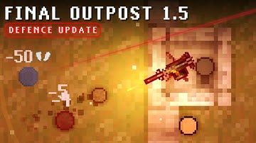Final Outpost 1.5 | Defence Update Trailer