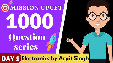 Upcet lmportant Questions || Mission UPCET || B TECH LEET ELECTRONICS IMPORTANT QUESTION ! 1000 ques