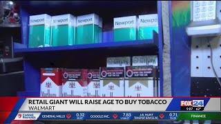Walmart raises minimum age to buy tobacco to 21 (Fox 24)