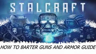Stalcraft Barter Guide