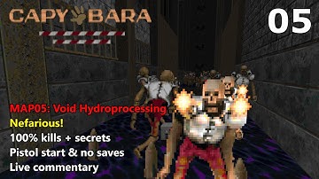 Doom II: Capybara - MAP05: Void Hydroprocessing - Nefarious! 100% (UV-max)