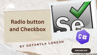 [2024] Part 12: Radiobutton and Checkbox in Selenium C# | #selenium #csharp
