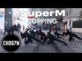 [KPOP IN PUBLIC TURKEY] SuperM (슈퍼엠) - JOPPING Dance Cover by CHOS7N