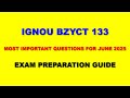 IGNOU BZYCT 133- Most Important Questions for June 2025 Exam