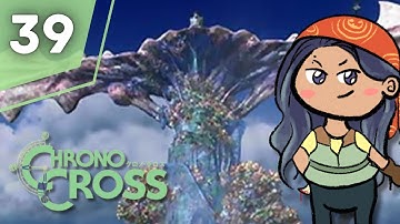 3 more guardians of Terra Tower | Chrono Cross FIRST Playthrough (Pt 39)