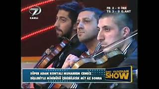İzzet Yıldızhan Ferhat Güzel Benim Hayatım