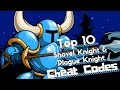 Top 10 Shovel Knight/Plague Knight/Specter Knight Cheat Codes