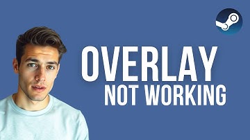 Hoe los je het probleem op dat de Steam-overlay niet werkt? – Snelle en eenvoudige oplossing voor...